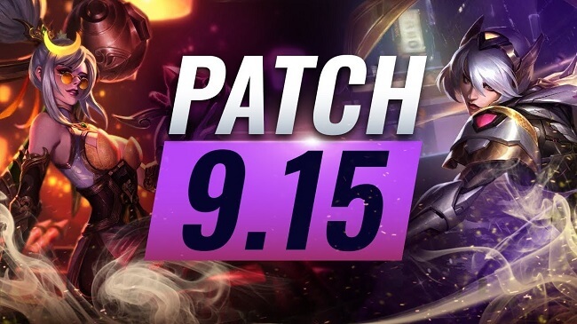 LOL Patch 9.15